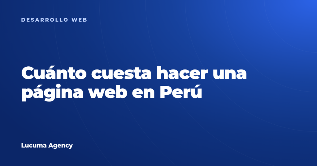 Cuánto cuesta hacer una página web en Perú